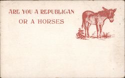 Are you a Republican or a Horses Ass Postcard