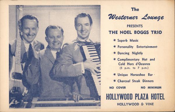 The Westerner Lounge Presents The Noel Boggs Trio Los Angeles California