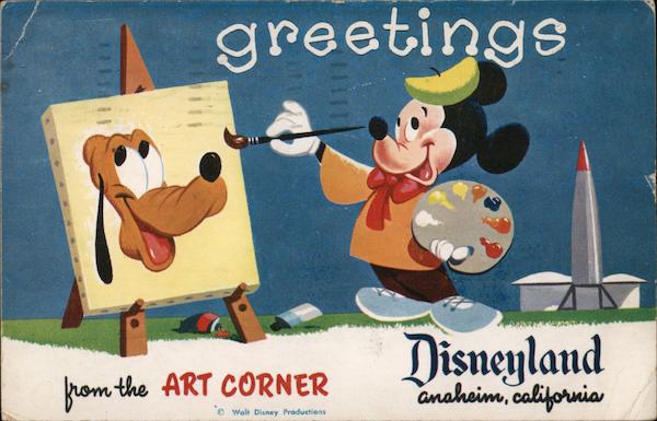 Rare: Greetings from the art corner - Disneyland Anaheim California
