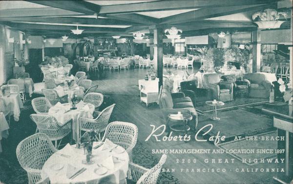 Robert's Cafe At The Beach San Francisco California