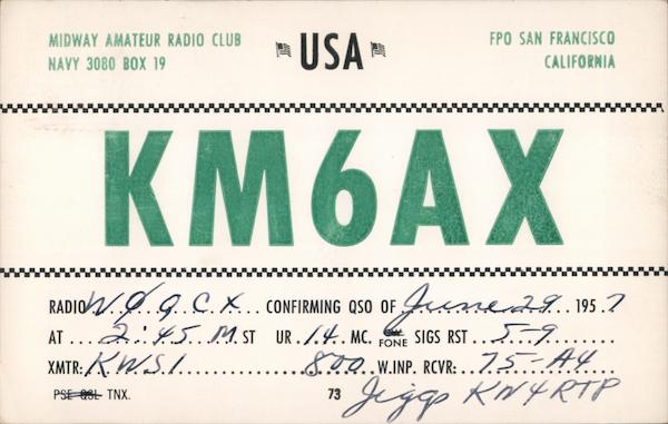 KM6AX Midway Amateur Radio Club Navy QSL & Ham Radio