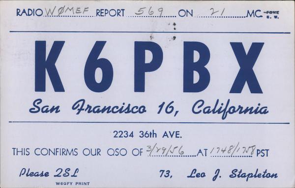 K6PBX San Francisco California QSL & Ham Radio