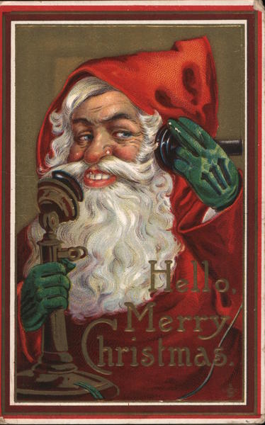 Hello Merry Christmas - Santa on the Phone Santa Claus