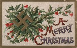 A Merry Christmas - Swastika in Front of Holly Postcard