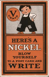 Here's A Nickel, Blow Yourself a Postcard and Write Postcard