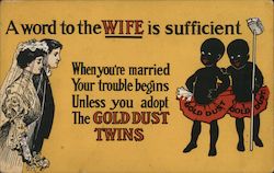 Gold Dust Twins: A word to the wide is sufficient Postcard