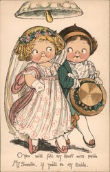 O you will fill my heart with pride, My Sweetie, if you'll be my bride Postcard