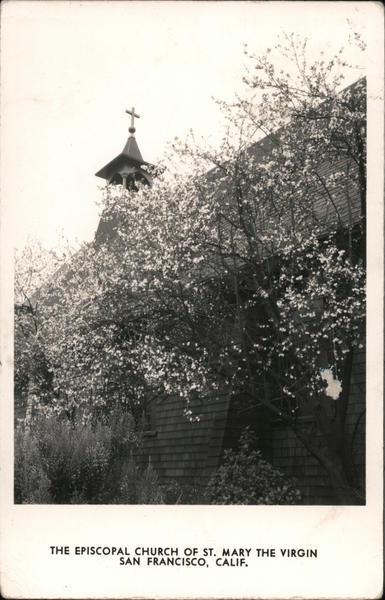 The Episcopal Church of St. Mary the Virgin San Francisco California