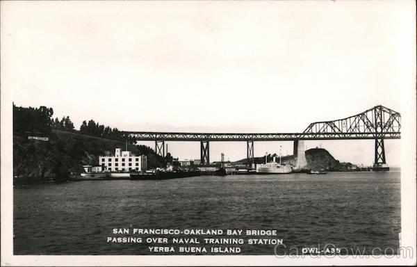 San Francisco - Oakland Bay Bridge Passing Over Naval Training Station Yerba Buena Island California