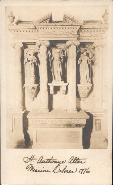 St. Anthonys Altar, Mission Dolores 1776 San Francisco California