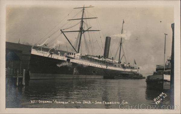 Steamer Alameda in the Dock San Francisco California