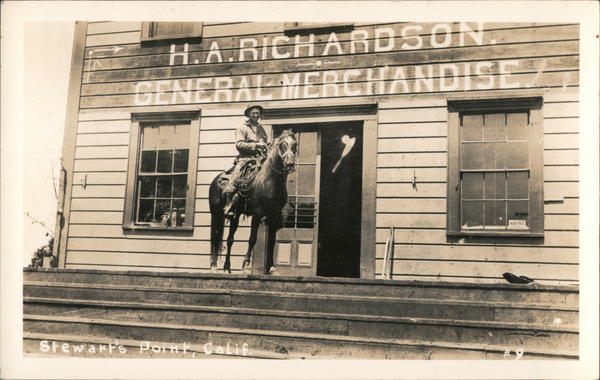 H. A. Richardson General Merchandise Stewarts Point California