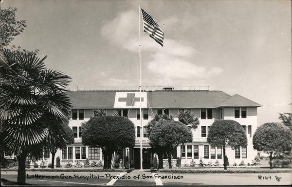 Letterman Gen. Hospital - Presidio of San Francisco California