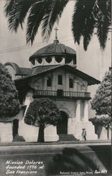 Mission Dolores, Founded 1776 Postcard