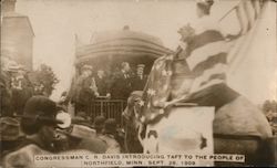 Congressman C. R. Davis Introducing Taft to the People of NorthField, Minn Postcard