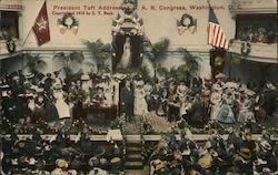 President Taft Addressing P.A.R. Congress Postcard