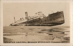 Steamer Admiral Benson Stranded Peacock Spit Steamers Postcard Postcard Postcard