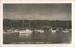 Yacht Harbor Santa Barbara, CA Postcard Postcard Postcard