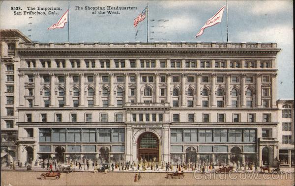 The Emporium, The Shopping Headquarters of the West San Francisco California