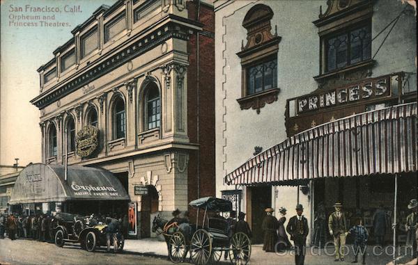 Orpheum and Princess Theatres San Francisco California