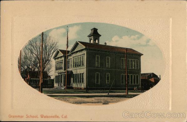 Grammar School Watsonville California