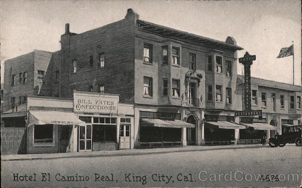 Hotel El Camino Real King City California