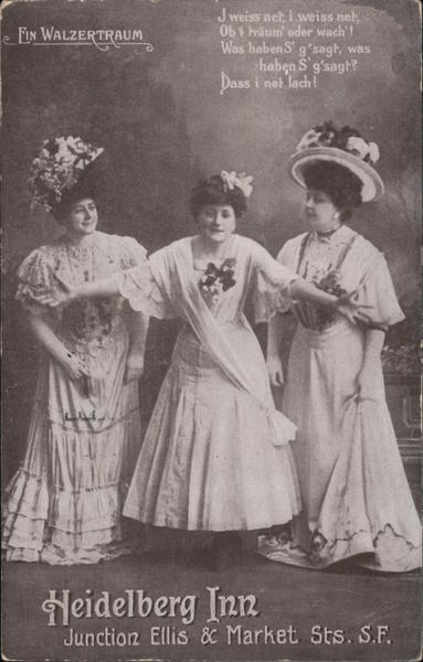 Heidel Berg Inn, Ein Walzertraum, Scene from A Waltz Dream San Francisco California