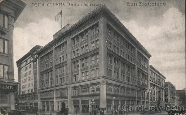 City of Paris Union Square San Francisco California