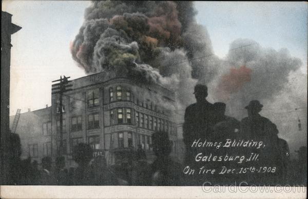 Holmes Building on fire Dec 15th 1908 Galesburg Illinois