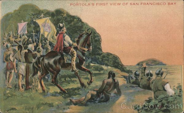 Portola's first view of San Francisco Bay California