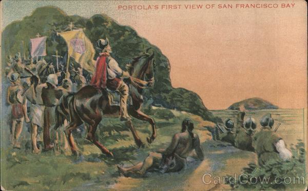 Portola's first view of San Francisco Bay California