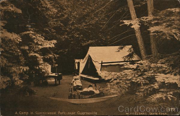A Camp in Guernewood Park Guerneville California