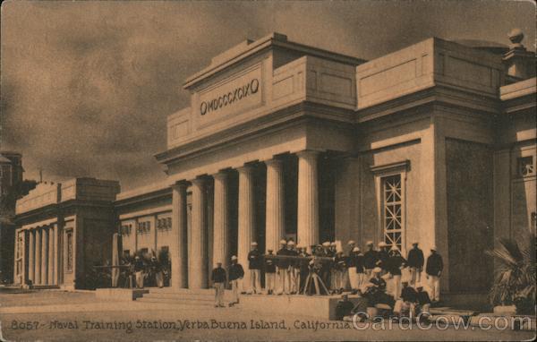 Naval Training Station, Yerba Buena Island San Francisco California