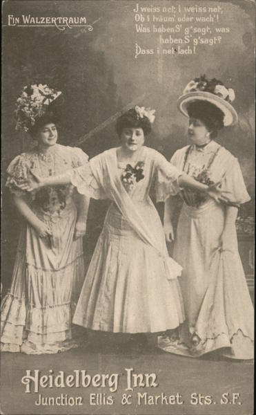 Heidel Berg Inn, Ein Walzertraum, Scene from A Waltz Dream San Francisco California