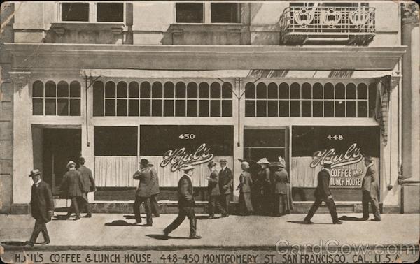 Hjul's Coffee & Lunch House, 448-450 Montgomery Street San Francisco California