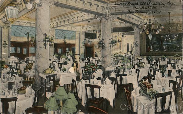 Bergez-Frank's Old Poodle Dog High Class Family Cafe San Francisco California