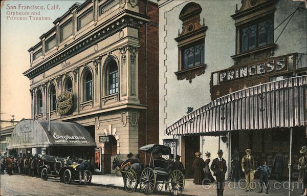 Orpheum and Princess Theatres San Francisco California