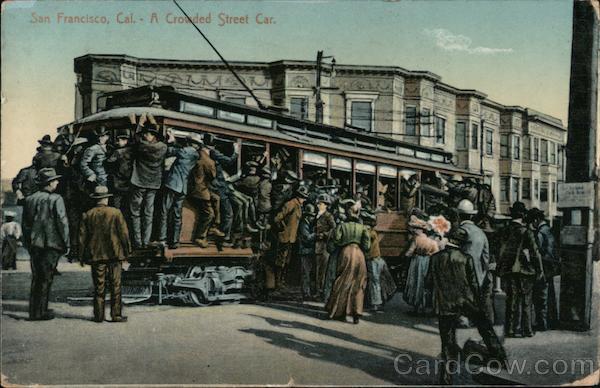A Crowded Street Car San Francisco California