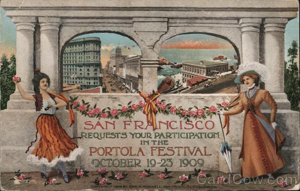 Portola Festival Oct. 19-23, 1909 San Francisco California