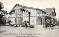 Watsonville Women's Club Postcard