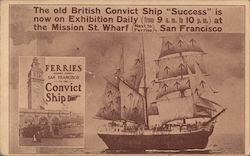 The Old British Convict Ship "Success" Postcard