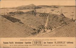 Birds eye view of the site selected for the Panama-Pacific International Exposition 1915 San Francisco, CA Postcard Postcard Postcard