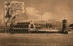 Grand Trunk Pacific Dock, Seattle Washington Postcard