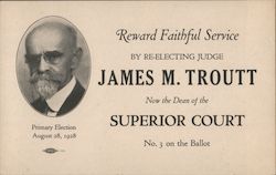 Re-Elect Judge James M. Troutt San Francisco, CA Political Postcard Postcard Postcard