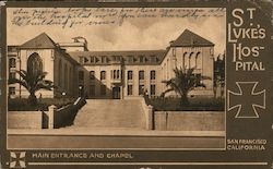 Main Entrance and Chapel, St. Luke's Hospital Postcard