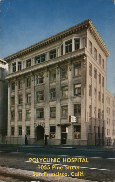 Polyclinic Hospital San Francisco California