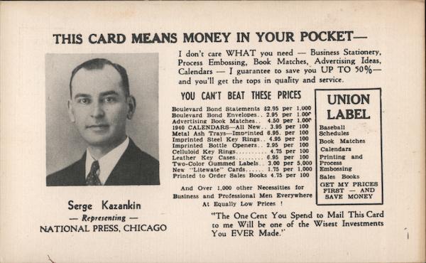 Serge Kazankin National Press, Chicago This card means money in your pocket San Francisco California