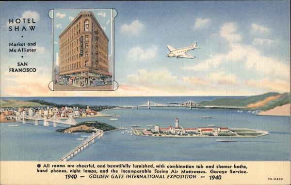 Hotel Shaw One of San Francisco's Newer, Fire-Proof Hotels California