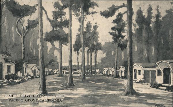 17-Mile Drive Cottage Court Pacific Grove California