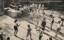 Volleyball at Loch Leven Christian Conference, Mountain Home Canyon Mentone, CA Postcard Postcard Postcard